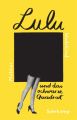 Lulu und das schwarze Quadrat. Originalausgabe