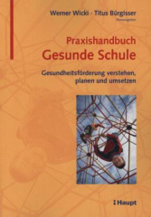 Praxishandbuch Gesunde Schule