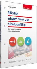 Plötzlich schwer krank und arbeitsunfähig