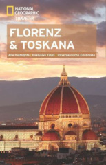 National Geographic Traveler Florenz und Toskana