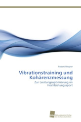 Vibrationstraining und Kohärenzmessung