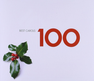 100 Best Carols / Weihnachtslieder