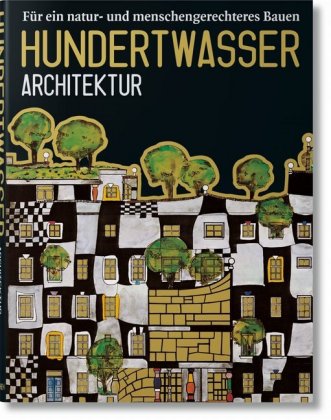 Hundertwasser Architektur