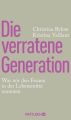 Die verratene Generation