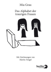 Das Alphabet der traurigen Frauen