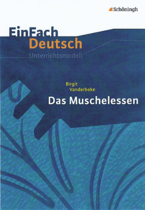 Birgit Vanderbeke: Das Muschelessen