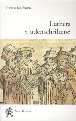 Luthers "Judenschriften"