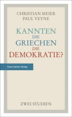 Kannten die Griechen die Demokratie?