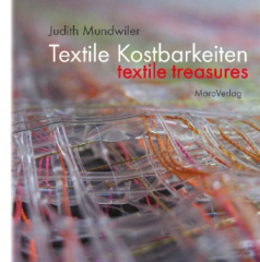 Textile Kostbarkeiten. Textile Treasures