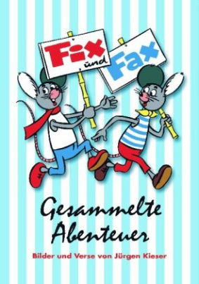 Fix und Fax, Gesammelte Abenteuer