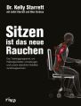 Sitzen ist das neue Rauchen