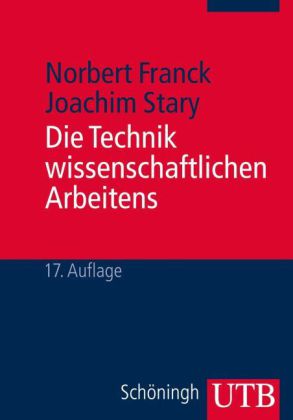 Die Technik wissenschaftlichen Arbeitens