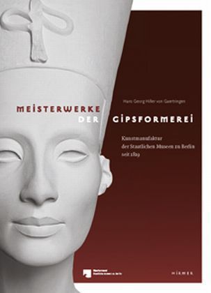 Meisterwerke der Gipsformerei