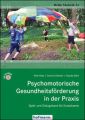 Psychomotorische Gesundheitsförderung in der Praxis, m. CD-ROM