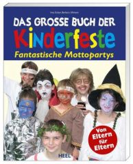 Das große Buch der Kinderfeste