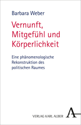 Vernunft, Mitgefühl und Körperlichkeit