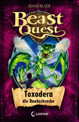 Beast Quest - Toxodera, die Raubschrecke