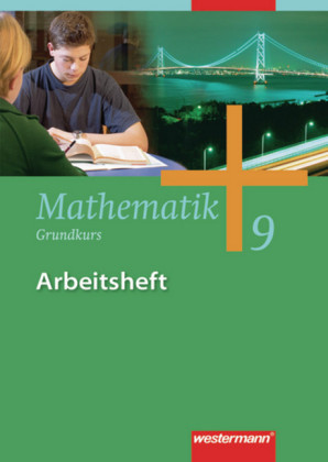 9. Klasse, Arbeitsheft, Grundkurs