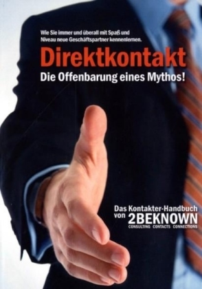 Direktkontakt - Die Offenbarung eines Mythos