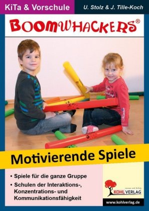 Boomwhackers - Motivierende Spiele für KiTa & Vorschule, m. CD-ROM