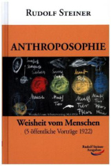 Anthroposophie - Weisheit vom Menschen