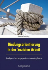 Bindungsorientierung in der Sozialen Arbeit