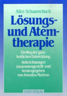 Lösungs- und Atemtherapie