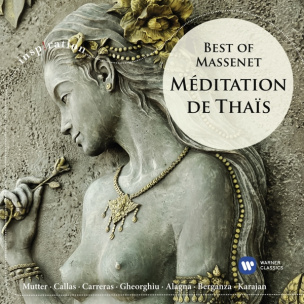 Meditation De Thais/Best Of Massenet