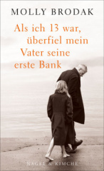 Als ich 13 war, überfiel mein Vater seine erste Bank