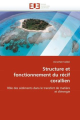 Structure et fonctionnement du récif corallien