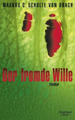 Der fremde Wille