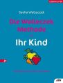 Die Walleczek-Methode für Ihr Kind