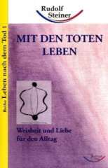 Mit den Toten leben