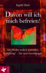 Davon will ich mich befreien!