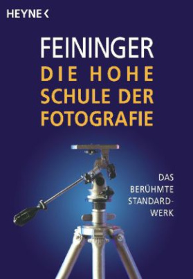 Die hohe Schule der Fotografie