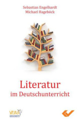 Literatur im Deutschunterricht