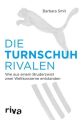 Die Turnschuhrivalen