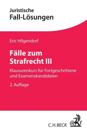 Fälle zum Strafrecht für Examenskandidaten. Bd.3