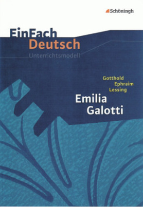 Gotthold Ephraim Lessing 'Emilia Galotti'