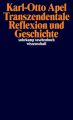 Transzendentale Reflexion und Geschichte