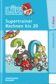 Supertrainer Rechnen bis 20