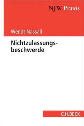 Nichtzulassungsbeschwerde und Revision