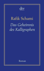 Das Geheimnis des Kalligraphen