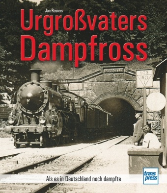 Urgroßvaters Dampfross