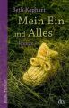 Mein Ein und Alles