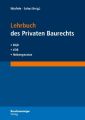 Lehrbuch des Privaten Baurechts