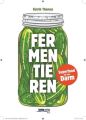 Fermentieren