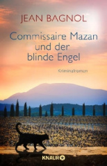 Commissaire Mazan und der blinde Engel