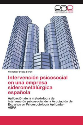 Intervención psicosocial en una empresa siderometalúrgica española