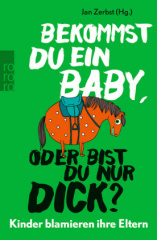 Bekommst du ein Baby, oder bist du nur dick?